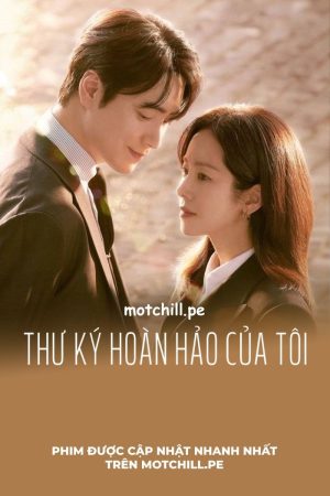 Thư Ký Hoàn Hảo Của Tôi